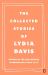 The Collected Stories of Lydia Davis