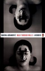 Walk Through Walls : A Memoir