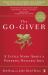 The Go-Giver : A Little Story about a Powerful Business Idea