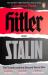 Hitler and Stalin : The Tyrants and the Second World War