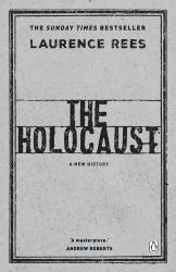 The Holocaust : A New History