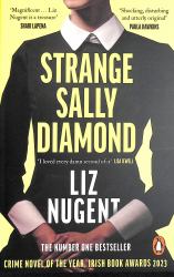 Strange Sally Diamond : Crime Novel of the Year, Irish Book Awards 2023