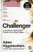Challenger : A True Story of Heroism and Disaster on the Edge of Space