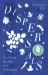 Dispersals : On Plants, Borders and Belonging