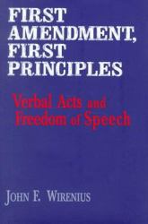 First Amendment, First Principles
