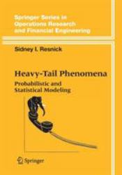 Heavy-Tail Phenomena : Probabilistic and Statistical Modeling