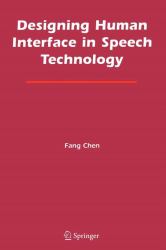 Designing Human Interface in Speech Technology