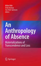The Anthropology of Absence