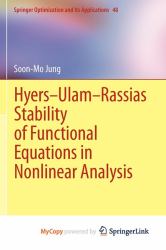 Hyers-Ulam-Rassias Stability of Functional Equations in Nonlinear Analysis