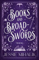 Books and Broadswords, Volume One