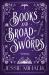 Books and Broadswords, Volume One