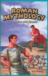 Roman Mythology : Romulus and Remus