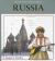Russia : A Primary Source Cultural Guide