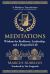 Meditations : Wisdom for Resilience, Leadership, and a Purposeful Life