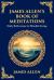 James Allen's Book of Meditations : Daily Reflections for Mindful Living