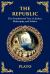 The Republic : Justice, Society & the Ideal State