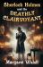 Sherlock Holmes and the Deathly Clairvoyant