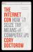 The Internet Con : How to Seize the Means of Computation