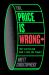 The Price Is Wrong : Why Capitalism Won't Save the Planet