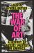 The War of Art : A History of Artists' Protest in America