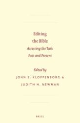 Editing the Bible : Assessing the Task Past and Present