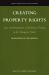 Creating Property Rights : Law and Regulation of Secondary Trading in the European Union Creating Property Rights : Law and Regulation of Secondary Trading in the European Union