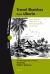 Travel Sketches from Liberia : Johann Büttikofer's 19th Century Rainforest Explorations in West Africa. Annotated English Edition