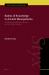 Bodies of Knowledge in Ancient Mesopotamia : The Diviners of Late Bronze Age Emar and Their Tablet Collection