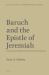 Baruch and the Epistle of Jeremiah : A Commentary Based on the Texts in Codex Vaticanus