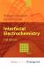 Interfacial Electrochemistry Interfacial Electrochemistry