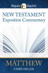 Matthew (New Testament Exposition Commentary)