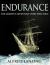 Endurance : The Greatest Adventure Story Ever Told Endurance : The Greatest Adventure Story Ever Told