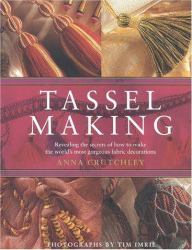 Tassel Making
