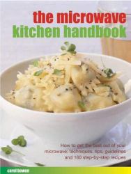 The Microwave Kitchen Handbook