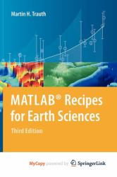 MATLAB Recipes for Earth Sciences