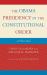 Obama Presidency in the Constitutional Order