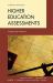 Higher Education Assessments : Leadership Matters