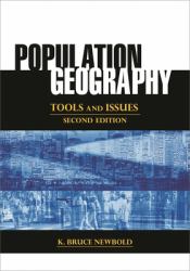 Population Geography : Tools and Issues