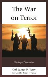The War on Terror : The Legal Dimension