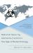 National Security and Arms Control in the Age of Biotechnology : The Biological and Toxin Weapons Convention