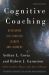 Cognitive Coaching : Developing Self-Directed Leaders and Learners