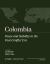 Colombia : Peace and Stability in the Post-Conflict Era