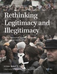 Rethinking Legitimacy and Illegitimacy : A New Approach to Assessing Support and Opposition Across Disciplines