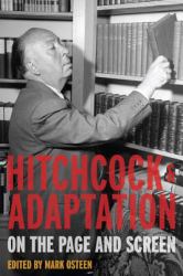 Hitchcock and Adaptation : On the Page and Screen