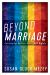 Beyond Marriage : Continuing Battles for LGBT Rights