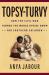 Topsy-Turvy : How the Civil War Turned the World Upside down for Southern Children