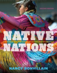 Native Nations : Cultures and Histories of Native North America