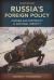 Russia's Foreign Policy : Change and Continuity in National Identity
