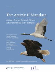 The Article II Mandate : Forging a Stronger Economic Alliance Between the United States and Japan