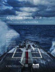Acquisition Trends 2018 : Defense Contract Spending Bounces Back